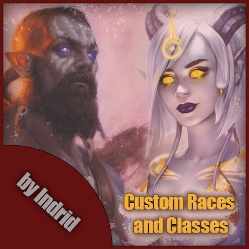 Indrid’s Custom Races and Classes by IndridCold